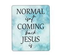 Ergonomic Mouse Pad, Normal Isn't Coming Back Jesus is Mousepads Soft Keyboard Pad 25X30cm for Office PC Work