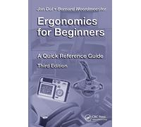 Ergonomics for Beginners: A Quick Reference Guide, Third Edition
