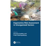 Ergonomics Risk Assessment in Unorganized Sectors