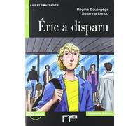 ERIC A DISPARU (AUDIO TELECHARGEABLE) (Chat Noir. Lire Et S'entrainer)