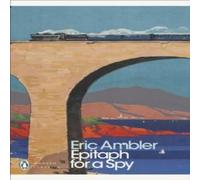 Eric Ambler Epitaph for a Spy Paperback Book Eric Ambler Multicolor