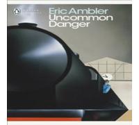 Eric Ambler Uncommon Danger Paperback Book Eric Ambler Multicolor