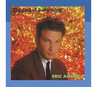 Eric America - The End of Something