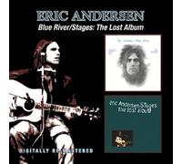 Eric Andersen - Blue River / Stages: The Lost Album