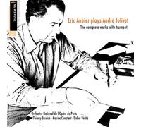 Eric Aubier Tromba - Jolivet: Composizioni Per Tromba