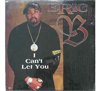 Eric B - I Can't Let You Go [VINYL]