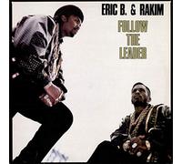 Eric B. & Rakim - Follow The Leader
