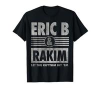 Eric B & Rakim Let The Ryth Hit'Em T-Shirt