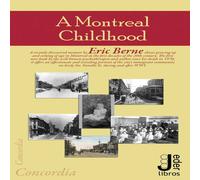 Eric Berne A Montreal Childhood Paperback Book Eric Berne Multicolor