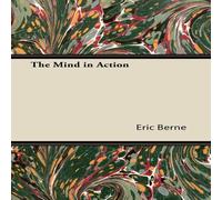 Eric Berne The Mind in Action Paperback Book Eric Berne Multicolor