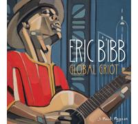 Eric Bibb - Global Griot