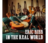 Eric Bibb - In The Real World