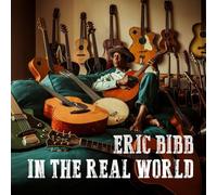 Eric Bibb - In The Real World