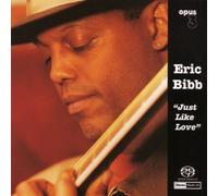 Eric Bibb - Just Like Love by Eric Bibb (2005-05-17)