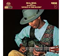 Eric Bibb & Needed Time - Spirit & The Blues