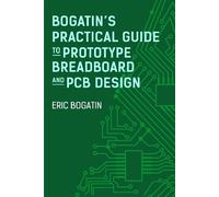 Eric Bogatin Bogatin's Practical Guide to Transmission Line Design an (Hardback)