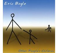 Eric Bogle - Other People's Children