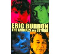 Eric Burdon: The Animals And Beyond