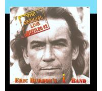 Eric Burdon's I Band - The Official Live Bootleg #2
