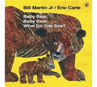 Eric Carle Baby Bear, Baby Bear, What do you See? Paperback Book Eric Carle Multicolor