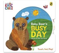 Eric Carle Baby Bear's Busy Day Board book Book Eric Carle Multicolor