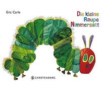 Eric Carle Die kleine Raupe Nimmersatt: Geschenkausgabe (Hardback)