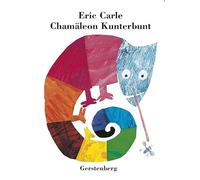 Eric Carle - German: Chamaleon Kunterbunt