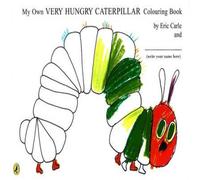 My Own Very Hungry Caterpillar Colouring Book – Penguin Books