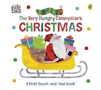 Eric Carle The Very Hungry Caterpillar's Christmas Touch-and-Feel Board book Book Eric Carle Multicolor