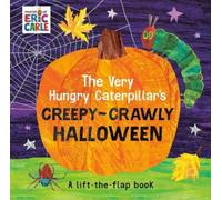 Eric Carle The Very Hungry Caterpillar's Creepy-Crawly Halloween (Board Book)
