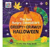 Eric Carle The Very Hungry Caterpillar's Creepy-Crawly Halloween Hardback Book Eric Carle Multicolor