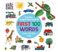 Eric Carle The Very Hungry Caterpillar's First 100 Words Board book Book Eric Carle Multicolor