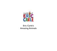 Eric Carle's Book of Amazing Animals