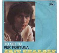 Eric Charden - Tu Sei Tu / Per Fortuna [7-inch Record]