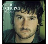 ERIC CHURCH - Carolina