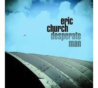 Eric Church - Desperate Man [VINYL]