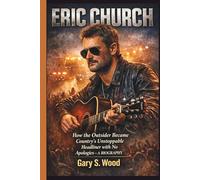ERIC CHURCH: How the Outsider Became Country’s Unstoppable Headliner with No Apologies- A BIOGRAPHY