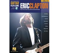 Eric Clapton: 41 (Guitar Play-along): Guitar Play-Along Volume 41 (Hal Leonard Guitar Method (Songbooks))