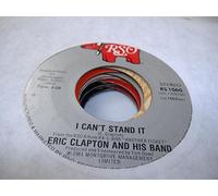 ERIC CLAPTON 45 RPM I Can't Stand It / Black Rose