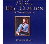 Eric Clapton and the Yardbirds - Great Eric Clapton And The Yardbirds [Australian Import]