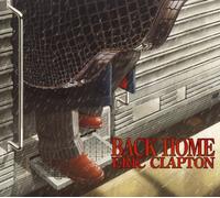 Eric Clapton – Back Home – Warner Music