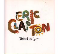 Eric Clapton - Behind the Sun [VINYL]