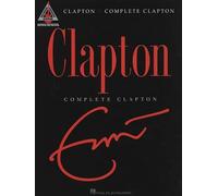 Eric Clapton - Complete Clapton by Not Available (Book, 2008)
