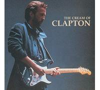 Eric Clapton - The Cream Of Clapton [CD]