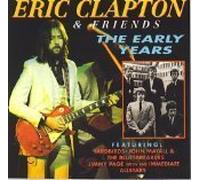 Eric Clapton - Eric Clapton & Friends: The Early Years (UK