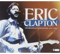 Eric Clapton - Eric Clapton - The Broadcast Collection 1976-1994