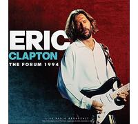 Eric Clapton - Eric Clapton - The Forum 1994 - Live Radio Broadcast | Best of Eric Clapton live at The Forum, Inglewood, California, November 3 1993