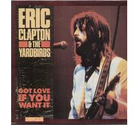 Eric Clapton - Got Love If You Want It