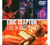 Eric Clapton: Live In Hyde Park [DVD]