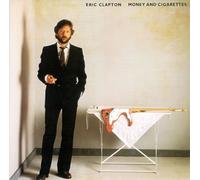 Eric Clapton - Money and Cigarettes